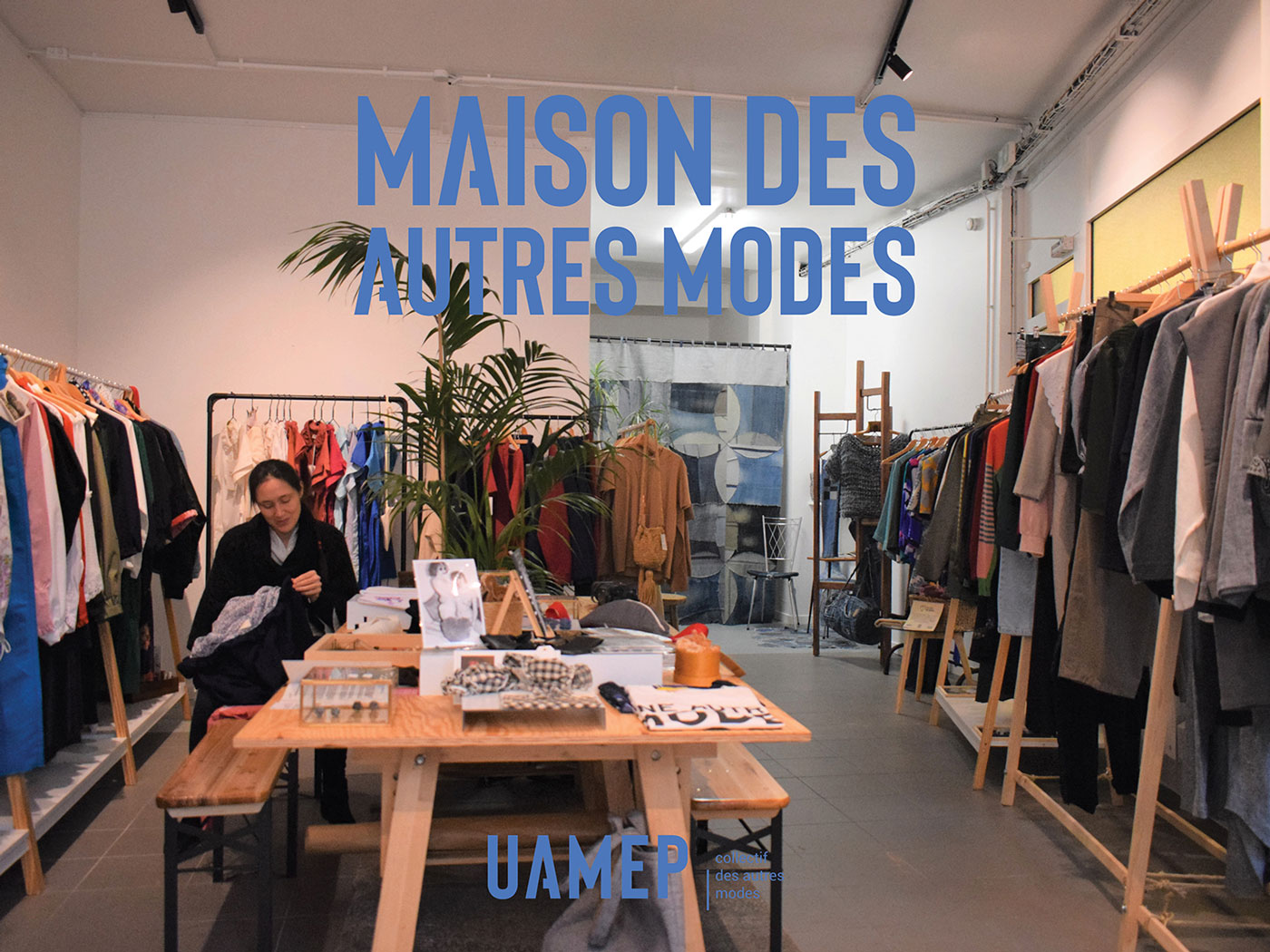 UAMEP - Une Autre Mode Est Possible - Maison des autres modes
